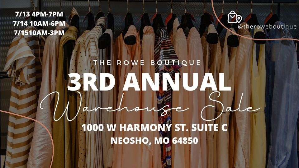 The Rowe Boutique WAREHOUSE SALE