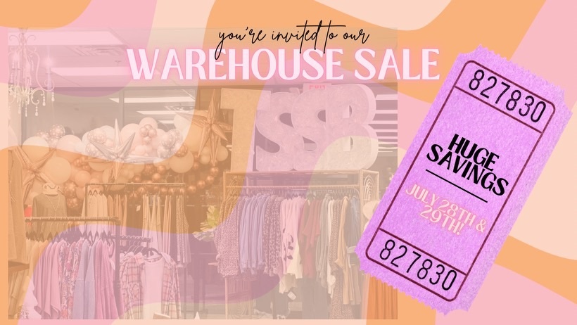 Two Saved Sisters Boutique Annual Warehouse Sale