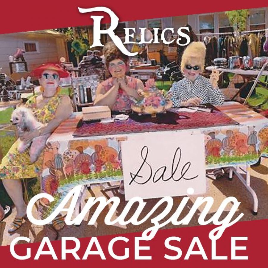 Relics Amazing Fall Garage Sale