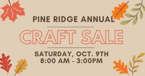 Pine Ridge Presbyterian Church Many Hands Craft Sale