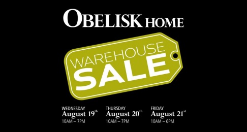 Obelisk Home 2020 Warehouse Sale