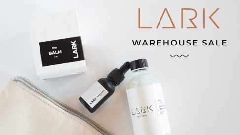 LARK Skin Co. Warehouse Sale